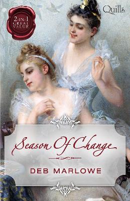 Book cover for Quills - Season Of Change/Her Cinderella Season/Scandalous Lord, Rebellious Miss