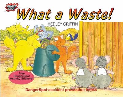 Book cover for What a Waste!