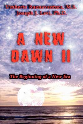 Book cover for A New Dawn II - The Beginning of A New Era