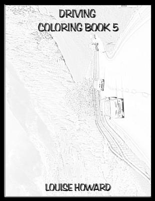 Book cover for Driving Coloring book 5