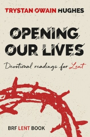 Cover of Opening Our Lives