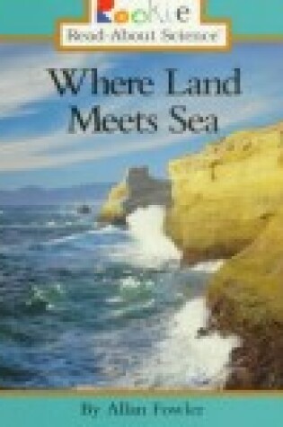 Cover of Where Land Meets Sea