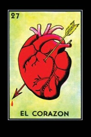 Cover of El Corazon Loteria Card Journal