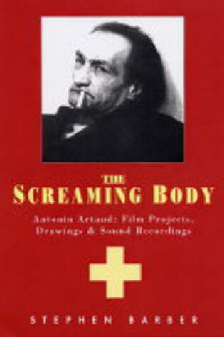Cover of The Screaming Body
