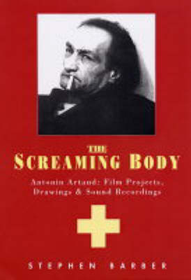 Book cover for The Screaming Body