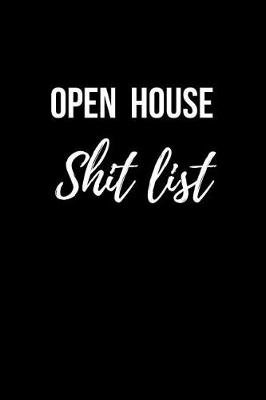 Book cover for Open House Shit List