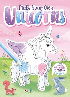 Cover of Make Your Own Unicorns