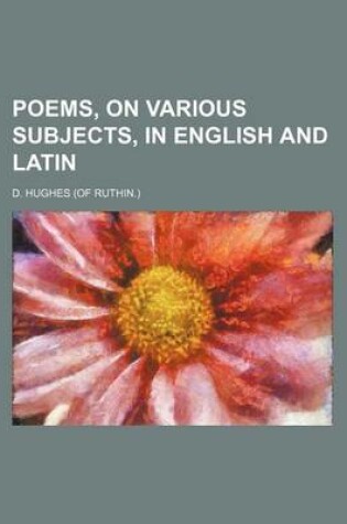 Cover of Poems, on Various Subjects, in English and Latin