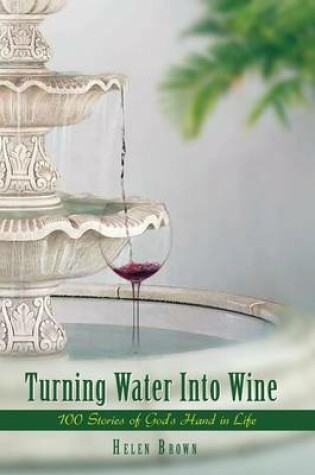 Cover of Turning Water Into Wine