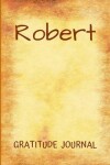 Book cover for Robert Gratitude Journal
