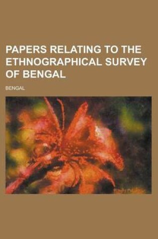 Cover of Papers Relating to the Ethnographical Survey of Bengal
