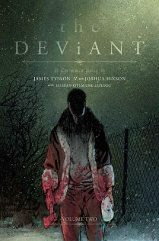 Cover of The Deviant Vol. 2