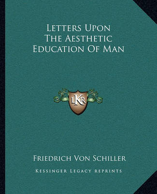 Book cover for Letters Upon the Aesthetic Education of Man