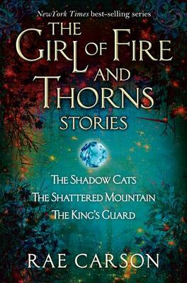 Cover of The Girl of Fire and Thorns Stories