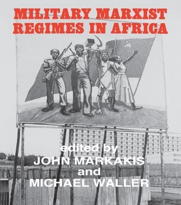 Book cover for Military Marxist Regimes in Africa