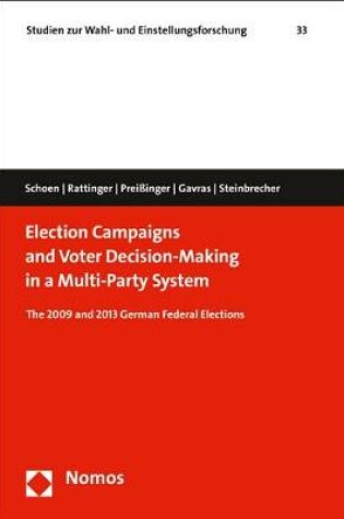 Cover of Election Campaigns and Voter Decision-Making in a Multi-Party System