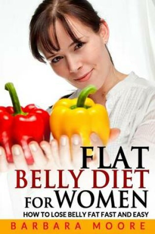 Cover of Flat Belly Diet For Women