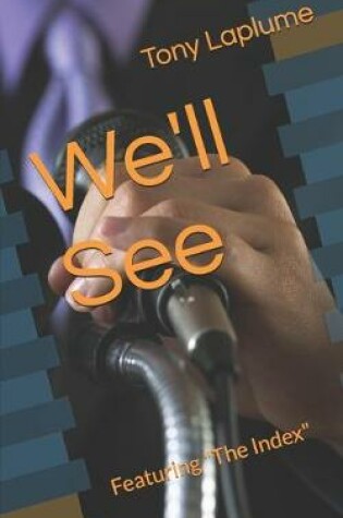 Cover of We'll See