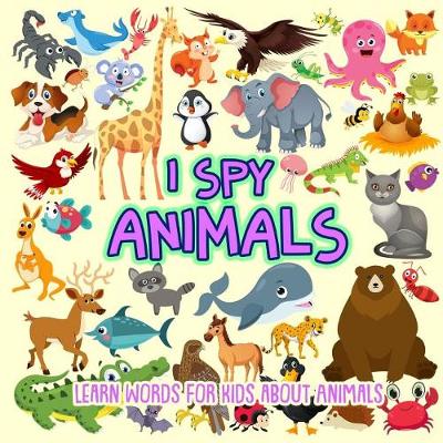 Book cover for I SPY Animals