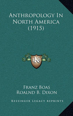 Book cover for Anthropology in North America (1915)
