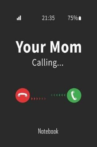 Cover of Your Mom Calling