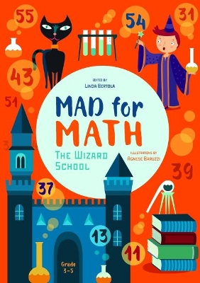 Book cover for Mad for Math: The Wizard School