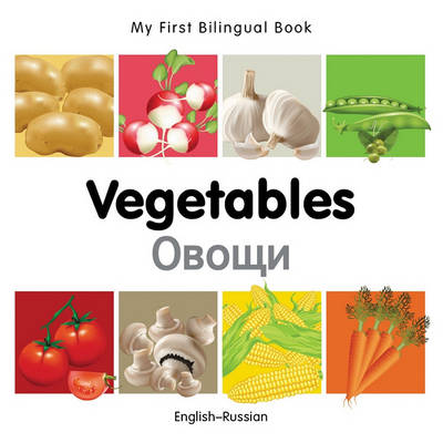 Book cover for My First Bilingual Book - Vegetables - English-russian