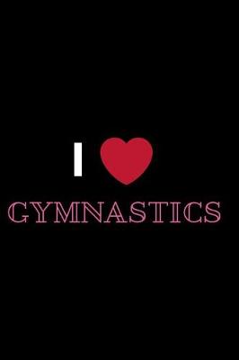 Book cover for I Love Gymnastics