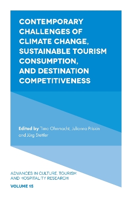 Cover of Contemporary Challenges of Climate Change, Sustainable Tourism Consumption, and Destination Competitiveness