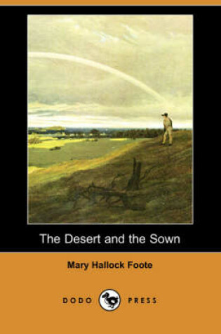 Cover of The Desert and the Sown (Dodo Press)