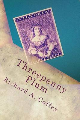 Book cover for Threepenny Plum