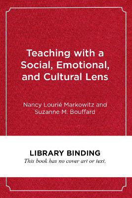 Book cover for Teaching with a Social, Emotional, and Cultural Lens