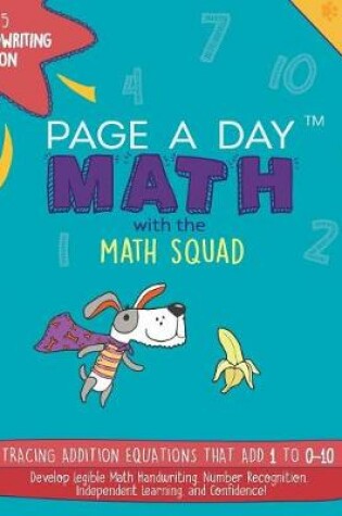 Cover of Page a Day Math, Math Handwriting Introduction Book 1