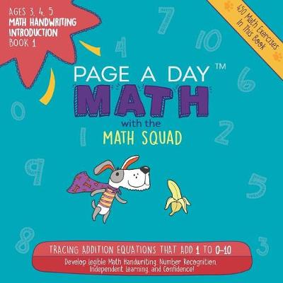 Book cover for Page a Day Math, Math Handwriting Introduction Book 1