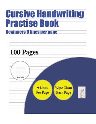 Book cover for Cursive Handwriting Practice Book (Beginners 9 lines per page)