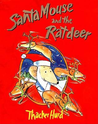 Book cover for Santa Mouse and the Ratdeer