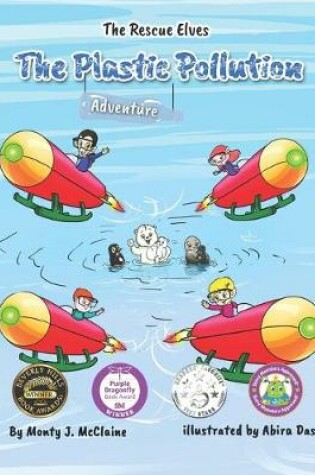 Cover of The Plastic Pollution Adventure
