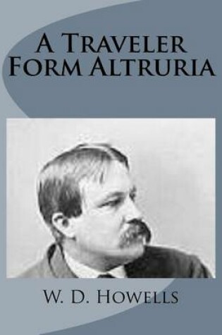 Cover of A Traveler Form Altruria