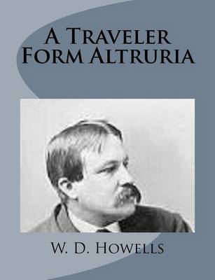 Book cover for A Traveler Form Altruria