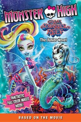 Cover of Monster High: Great Scarrier Reef