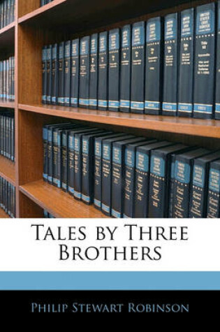 Cover of Tales by Three Brothers