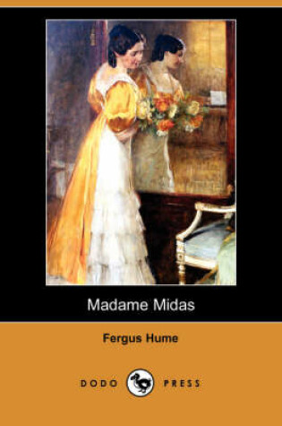 Cover of Madame Midas (Dodo Press)