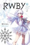 Book cover for RWBY: Official Manga Anthology, Vol. 2