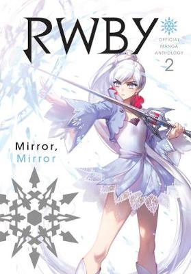 Cover of RWBY: Official Manga Anthology, Vol. 2