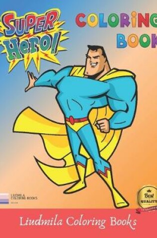 Cover of Super Heros Coloring Book