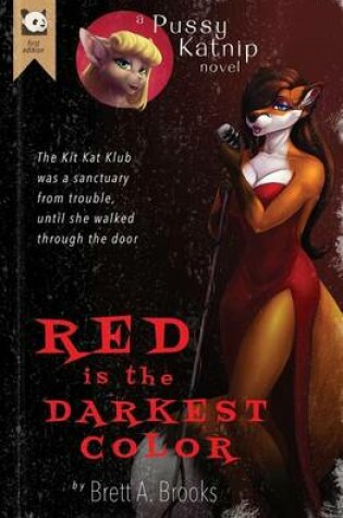 Cover of Red Is the Darkest Color