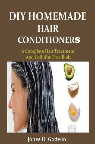 Cover of DIY Homemade Hair Conditioners