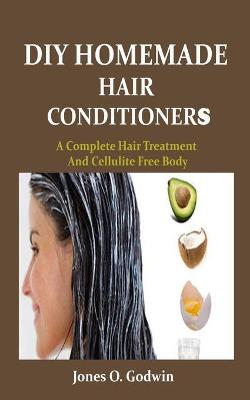 Book cover for DIY Homemade Hair Conditioners