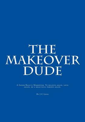 Book cover for The Makeover Dude