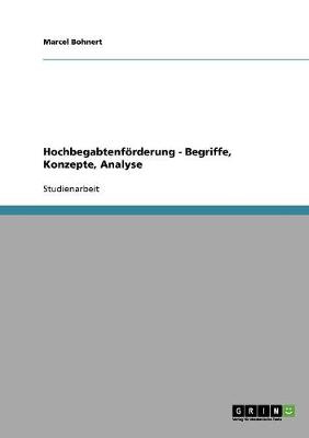 Book cover for Hochbegabtenfoerderung - Begriffe, Konzepte, Analyse